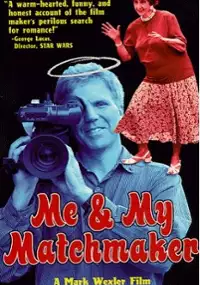 Plakat filmu Me and My Matchmaker