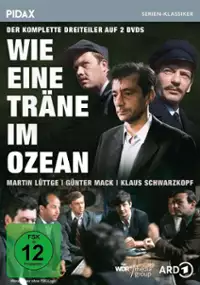 Plakat serialu Wie eine Träne im Ozean