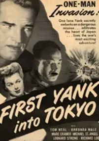 Plakat filmu First Yank Into Tokyo