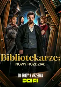 Plakat serialu The Librarians: The Next Chapter
