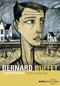 Plakat filmu Bernard Buffet - geniusz czy blagier?