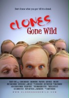 plakat filmu Clones Gone Wild 