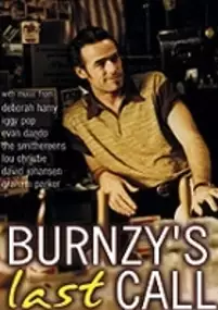 Plakat filmu Burnzy's Last Call
