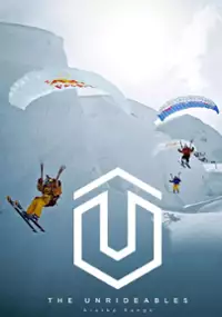 Plakat filmu The Unrideables: Alaskan Range