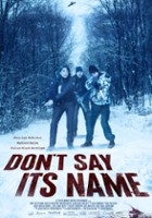 plakat filmu Don't Say Its Name
