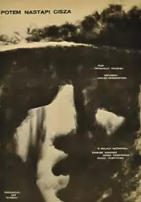 Plakat filmu Potem nastąpi cisza