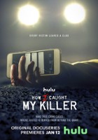 plakat filmu How I Caught My Killer