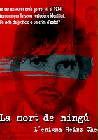 plakat filmu La Mort de ningú: L'enigma Heinz Ches