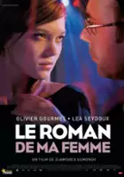 plakat filmu Le Roman de ma femme