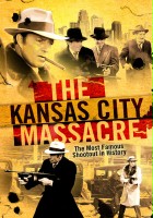 plakat filmu The Kansas City Massacre