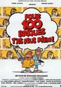 Plakat filmu Pour cent briques t'as plus rien