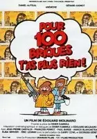 plakat filmu Pour cent briques t'as plus rien