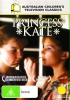 Touch the Sun: Princess Kate