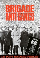 plakat filmu Brigade Anti Gangs
