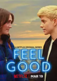 Plakat serialu Feel Good