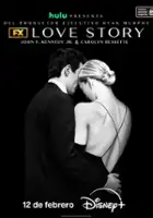 plakat serialu Love Story: John F. Kennedy Jr. & Carolyn Bessette