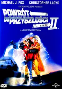 Plakat filmu Powr&oacute;t do przyszłości II