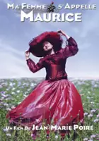 Dani&egrave;le Evenou / Ma femme... s'appelle Maurice