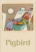 plakat filmu Pig Bird