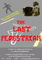 Bruce Pobanz / The Last Pedestrian