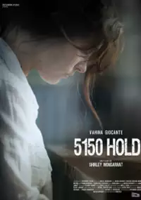 Plakat filmu 5150 Hold