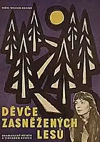 Plakat filmu Lumisten metsien tyttö
