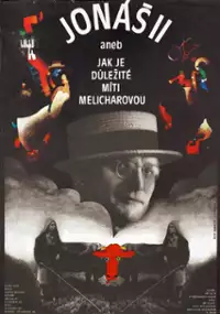 Plakat filmu Jonáš II. aneb Jak je důležité míti Melicharovou