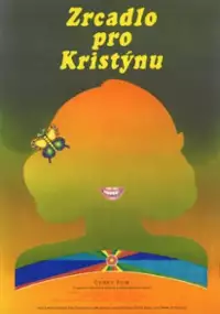 Plakat filmu Zrcadlo pro Kristýnu