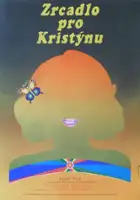 plakat filmu Zrcadlo pro Kristýnu