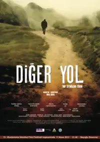 Plakat filmu Diğer Yol - Bir Trabzon Filmi