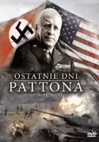 plakat filmu Ostatnie dni Pattona