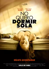 Plakat filmu No quiero dormir sola