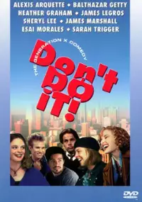 Plakat filmu Don't Do It