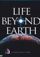 plakat filmu Life Beyond Earth