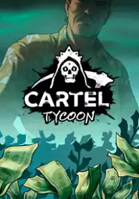 Plakat gry Cartel Tycoon