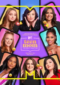 Plakat programu TV Teen Mom: The Next Chapter
