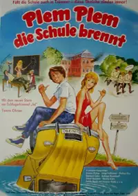 Plakat filmu Plem, Plem - Die Schule brennt