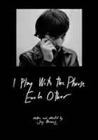 plakat filmuI Play with the Phrase Each Other