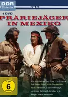 plakat filmu Präriejäger in Mexiko: Benito Juarez