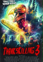 plakat filmu ThanksKilling 3