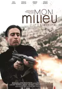 Plakat filmu Mon milieu