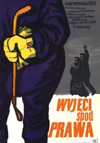 Plakat filmu Wyjęci spod prawa