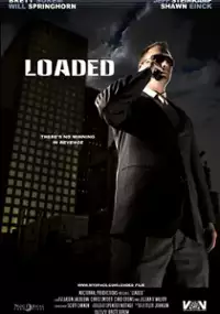Plakat filmu Loaded