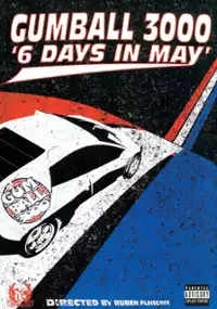 Plakat filmu Gumball 3000: 6 Days in May