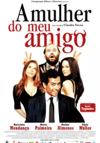 Plakat filmu A Mulher do meu Amigo