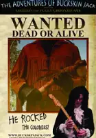 plakat filmu The Adventures of Buckskin Jack and the Legend of the Fully Grooved Axe