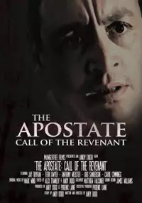 Plakat filmu The Apostate: Call of the Revenant