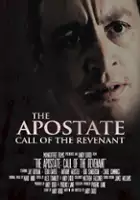 plakat filmu The Apostate: Call of the Revenant