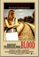 plakat filmu The Bride Wore Blood: A Contemporary Western