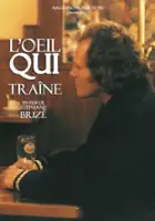 St&eacute;phane Briz&eacute; / L'Oeil qui tra&icirc;ne